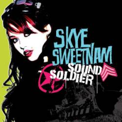 Skye Sweetnam : Sould Soldier
